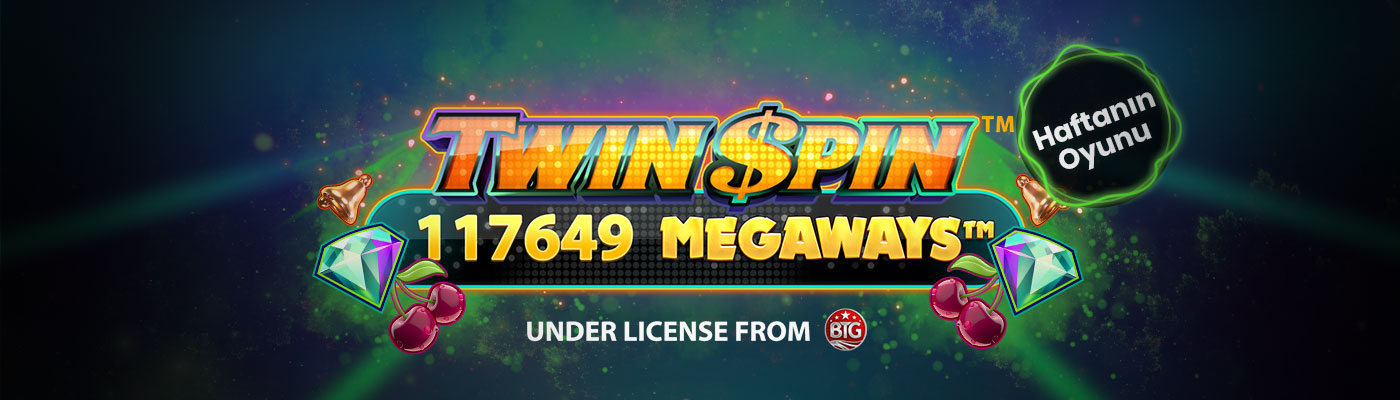 Haftanın Oyunu İle 500 TL Bonus twin spin