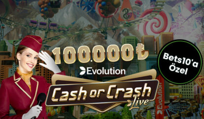 Evolution Cash or Crash’ten 100.000 TL Nakit Ödül evo